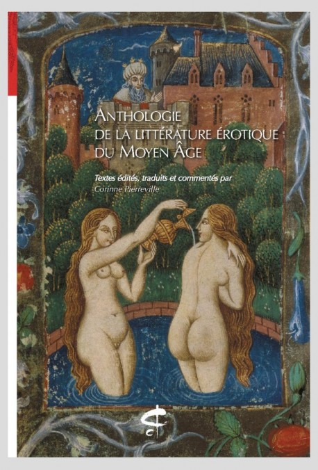 Anthologie de la littérature érotique du Moyen Age